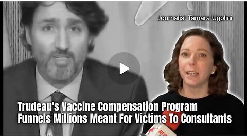 "Trudeau's Vaccine Compensation Scheme Diverts Millions to Consultants; Victims Suffer"