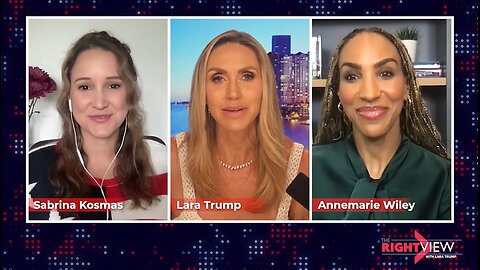 Lara Trump, Sabrina Kosmas, Annemarie Wiley