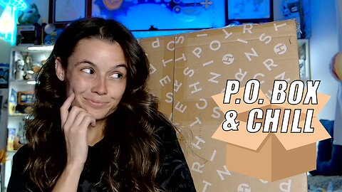 Let's Hang!! -- Unboxing & Chill