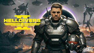 Sunday Funday on HellDivers - #RumbleGaming
