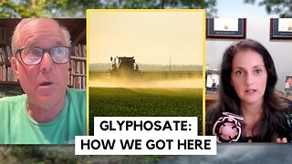 The Hidden Story of GLYPHOSATE