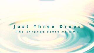 Just 3 Drops 💦 The Amazing Story of Chlorine Dioxide (MMS)