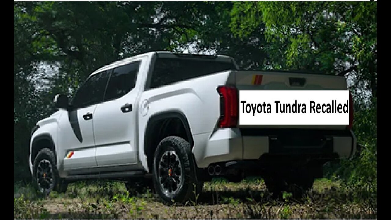 Toyota Tundra recalled