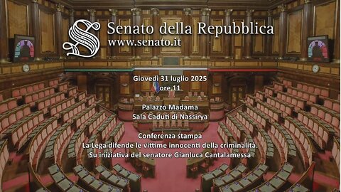🔴 Conferenza Stampa al Senato "La Lega difende le vittime innocenti della criminalità" (31.07.2025)