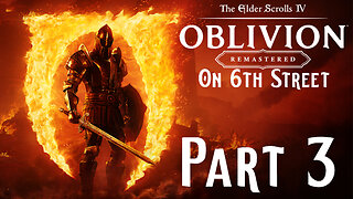 A Magical Cave and The Imperial Capital | Oblivion Remastered Part 3 | 6th Street Gaming