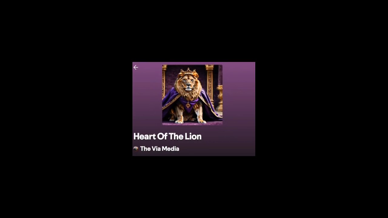 "Heart Of The Lion" by: The Via Media