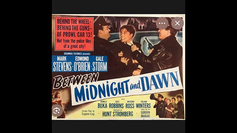 CS #75 Mark Stevens, Edmond O'Brien & Gale Storm in "Between Midnight and Dawn" (1950)