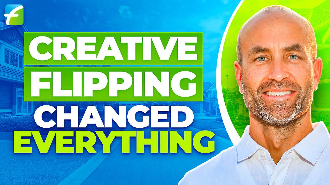 Bigger Profits with Creative House Flipping