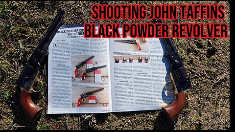 Shooting John Taffins Black Powder Revolver