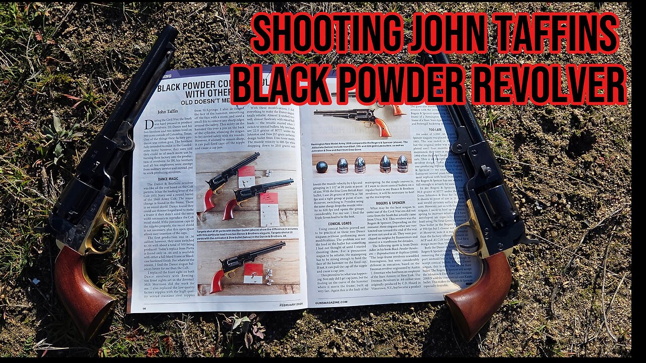 Shooting John Taffins Black Powder Revolver