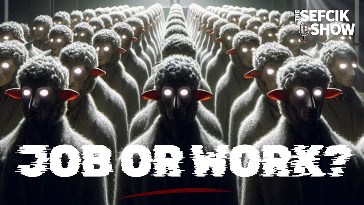 Job or Work?