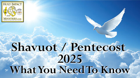 Shavuot Pentecost 2025 What You Need To Know