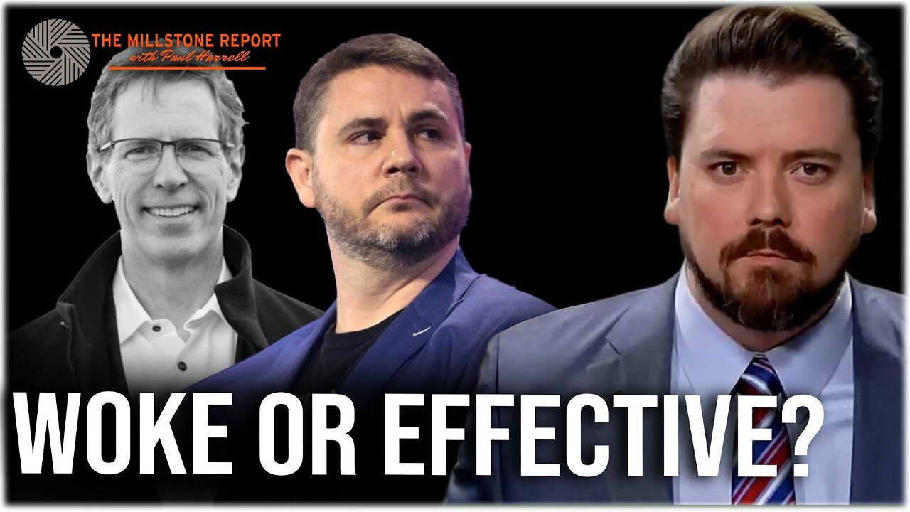Millstone Report w Paul Harrell: Charles Haywood Explains “Woke Right” is Really “Effective Right"