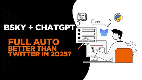 Automate Bsky Posts with ChatGPT & Python (Better Than X?) | Full Setup Tutorial for 2025