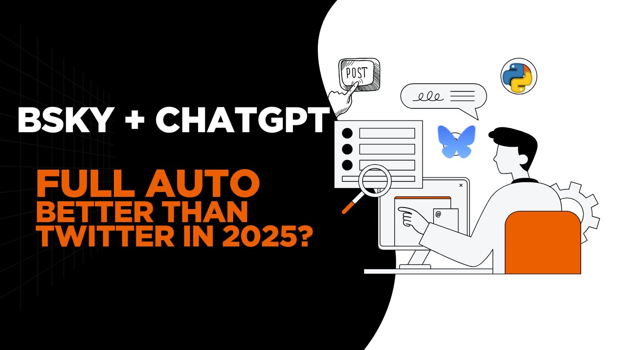 Automate Bsky Posts with ChatGPT & Python (Better Than X?) | Full Setup Tutorial for 2025