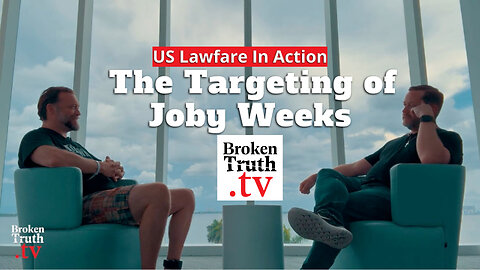 6 Years in Captivity with No Trial. The Targeting of Crypto Legend Joby Weeks: US Lawfare In Action