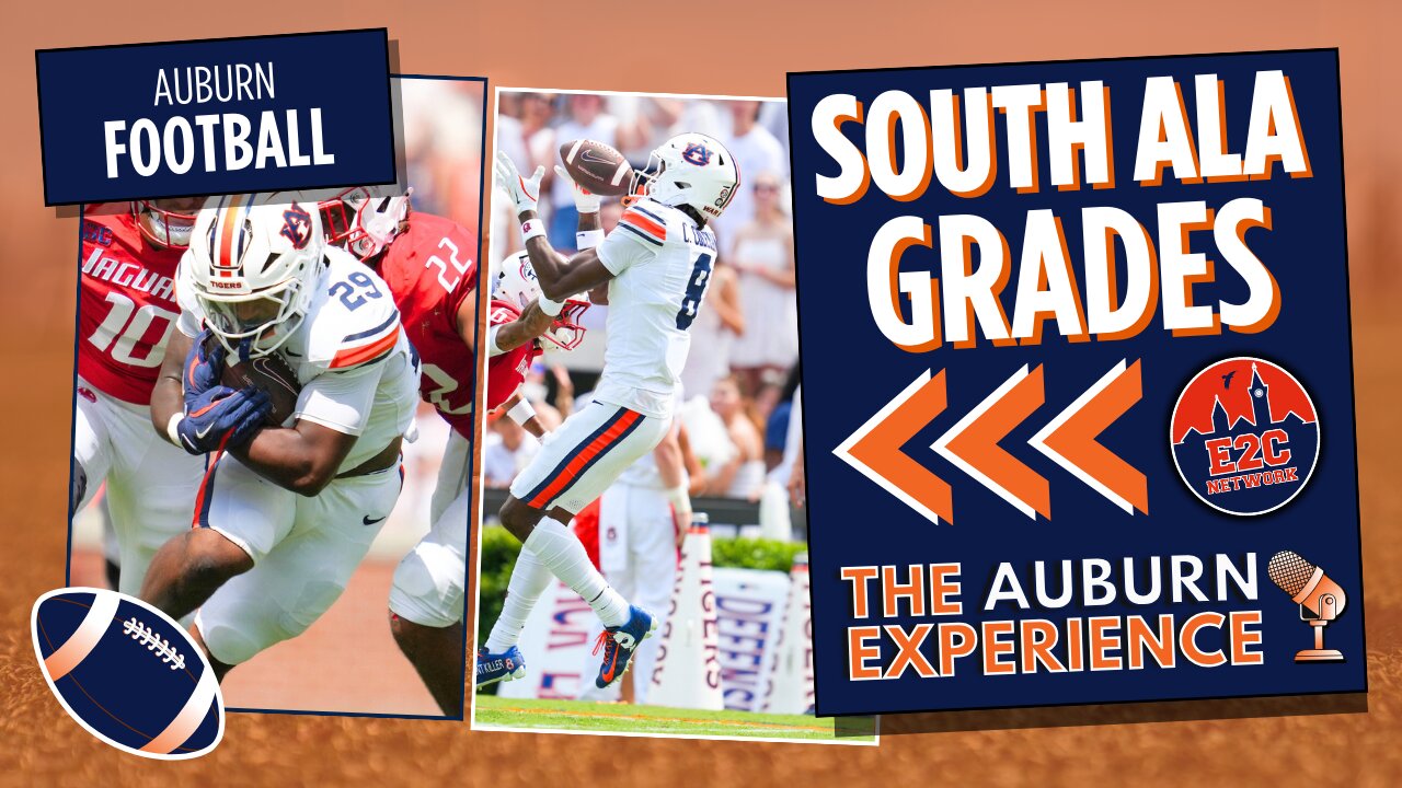 How Would You Grade Auburn vs South Alabama? | Offense, Defense, and Special Teams