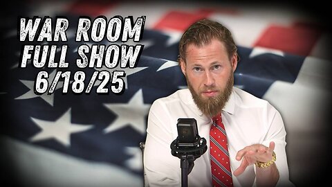 WAR ROOM WITH OWEN SHROYER - 6/18/2025: Trump Announces Meeting With Iran on the Table As Tensions Continue to Flare in the Middle East and At Home