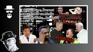 B4 HE WAS POPE, PREVOST WAS HARDLINE V MEDIA, HOLLYWOOD...