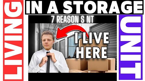 7 Reasons You Should CONSIDER BEFORE LivING in a Storage Unit