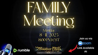 FAMILY MEETING *Edited* See description