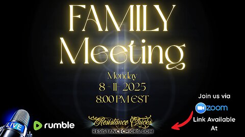 FAMILY MEETING *Edited* See description