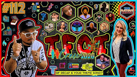 The Flat Out Truth #112 - TGIF & YOUR THEME SONG?