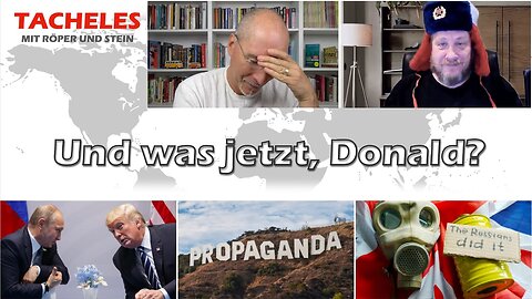 8.8.25🇩🇪🇦🇹🇨🇭NUOVISO🎇👉🇪🇺RÖPER & STEIN Tacheles #167🇪🇺👈🗽".. und was jetz, Donald ? "