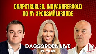 Drapstrusler, innvandrervold og ny spørsmålsrunde | Dagsorden 18. juli