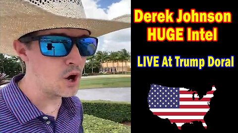 Derek Johnson HUGE Intel 04.30.25: "LIVE At Trump Doral! Breaking News By Derek Johnson"