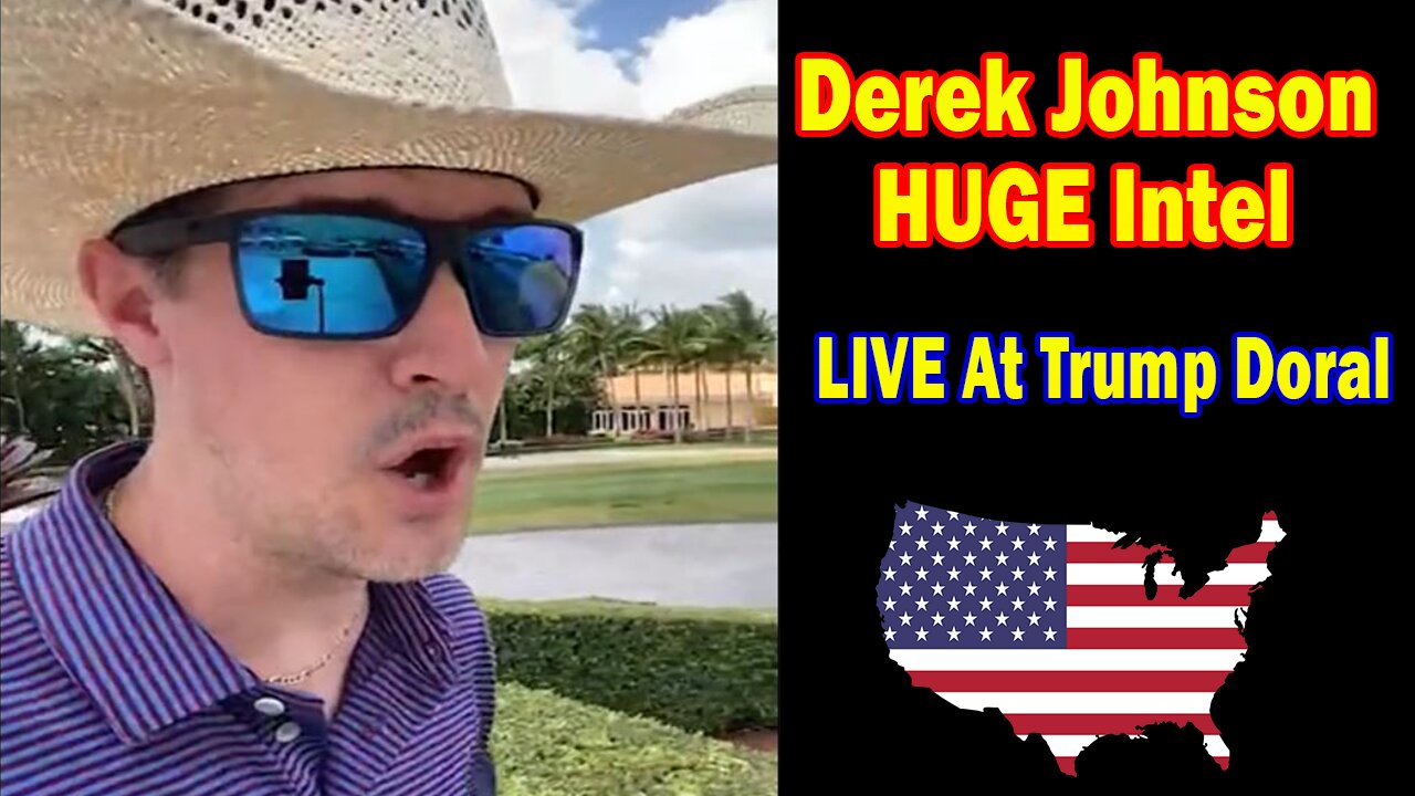 Derek Johnson HUGE Intel 04.30.25: "LIVE At Trump Doral! Breaking News By Derek Johnson"