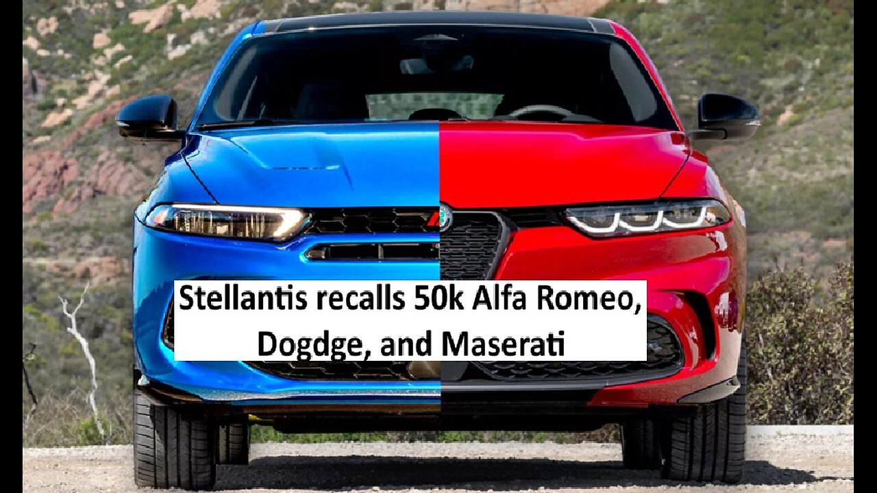 Stellantis recalls 50k Dodge, Alfa Romeo, and Maserati cars
