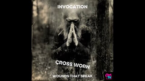 Cross Worn Invocation Music Video 2025
