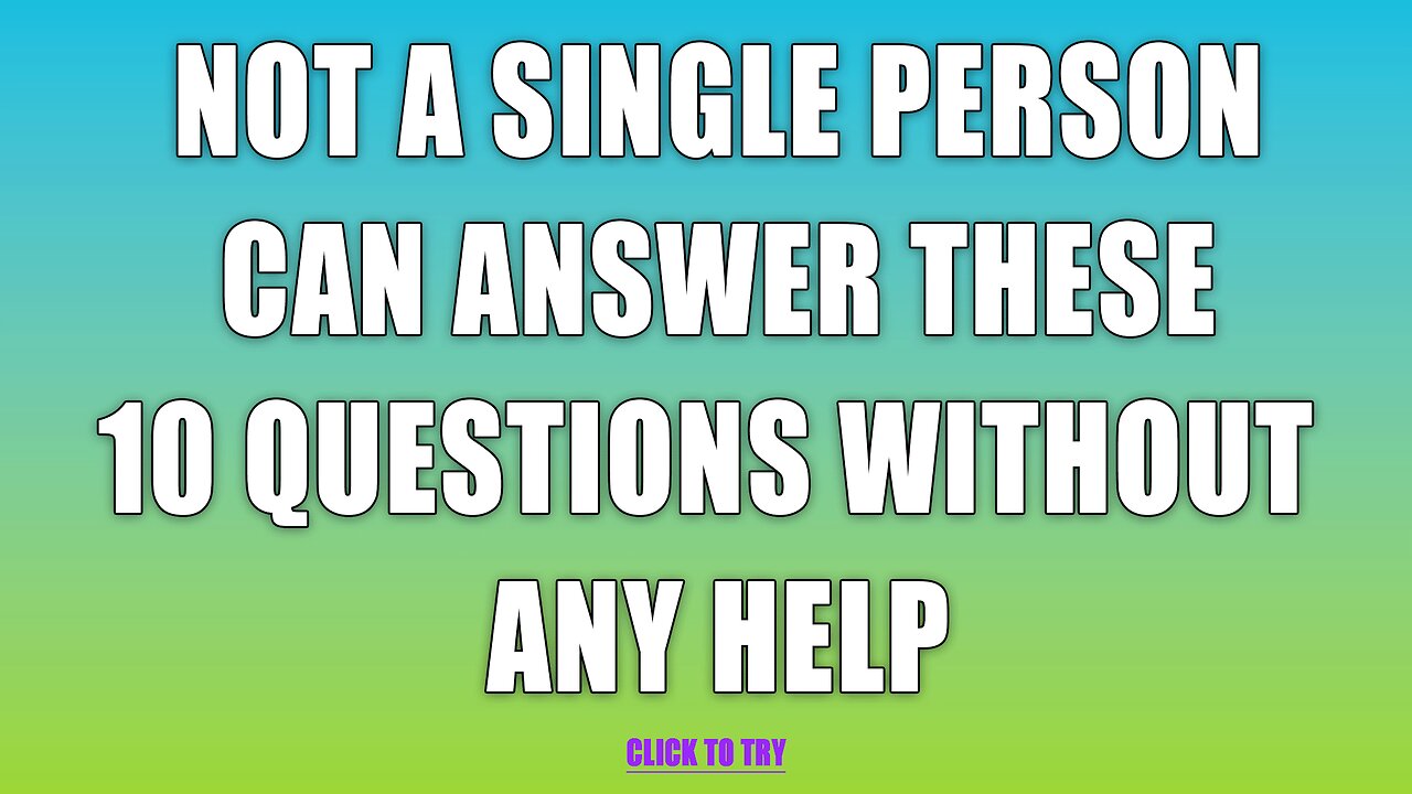You'll definitely need some help with these questions
