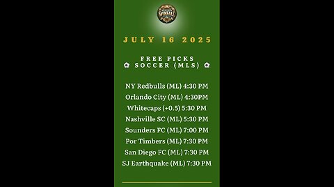 ⚽️ FREE SOCCER PICKS JULY 16 2025 ⚽️