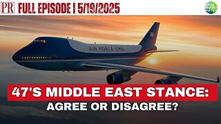 🔴 47’s Middle East Stance: Agree or Disagree? | The Pipeline Report | 5/19/2025