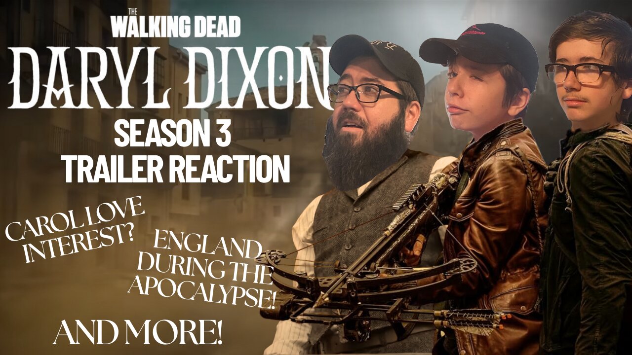 Is The Walking Dead: Daryl Dixon Season 3 Trailer a Game-Changer?