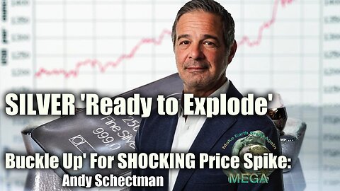 SILVER 'Ready to Explode', 'Buckle Up' For SHOCKING Price Spike: Andy Schectman