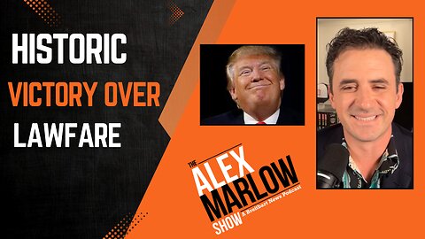 Trump Notches Historic Victory Against Lawfare Machine, But the Fight Isn't Over