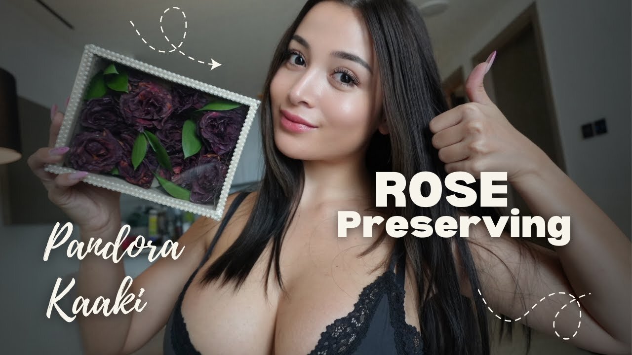 How to preserved a ROSE / Pandora Kaaki