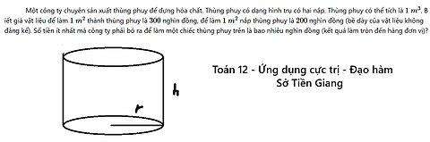 Sở Tiền Giang: Một công ty chuyên sản xuất thùng phuy để đựng hóa chất. Thùng phuy có dạng hình trụ