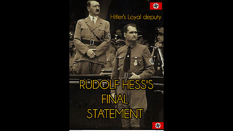 Rudolf Hess's Final statement