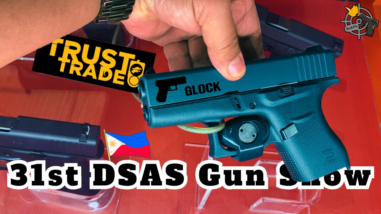 TRUST TRADE (GLOCK COLLECTION) - Gun Show - 31st DSAS 2025