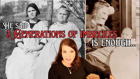 Victim of America's Dark Eugenics Era - The Tragic Life of Carrie Buck