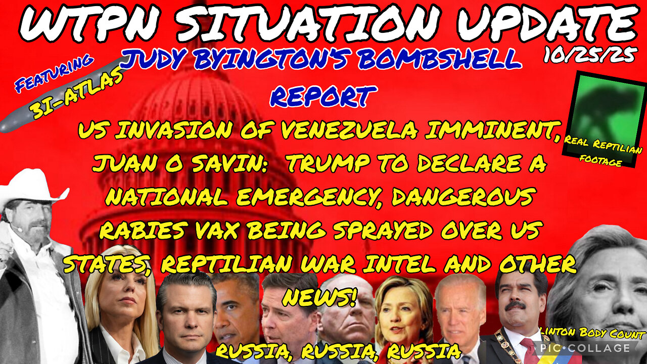 WTPN SITUATION UPDATE FEATURING RESTORED REPUBLIC 10/25/25