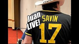 Juan O Savin The Critical Intel Everyone’s Been Anticipating!