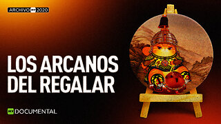 Los arcanos del regalar - Documental RT (Archivo RT 2020)
