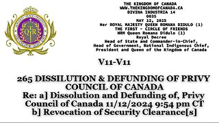 ROYAL DECREE 265 DISSILUTION & DEFUNDING OF PRIVY COUNCIL OF CANADA