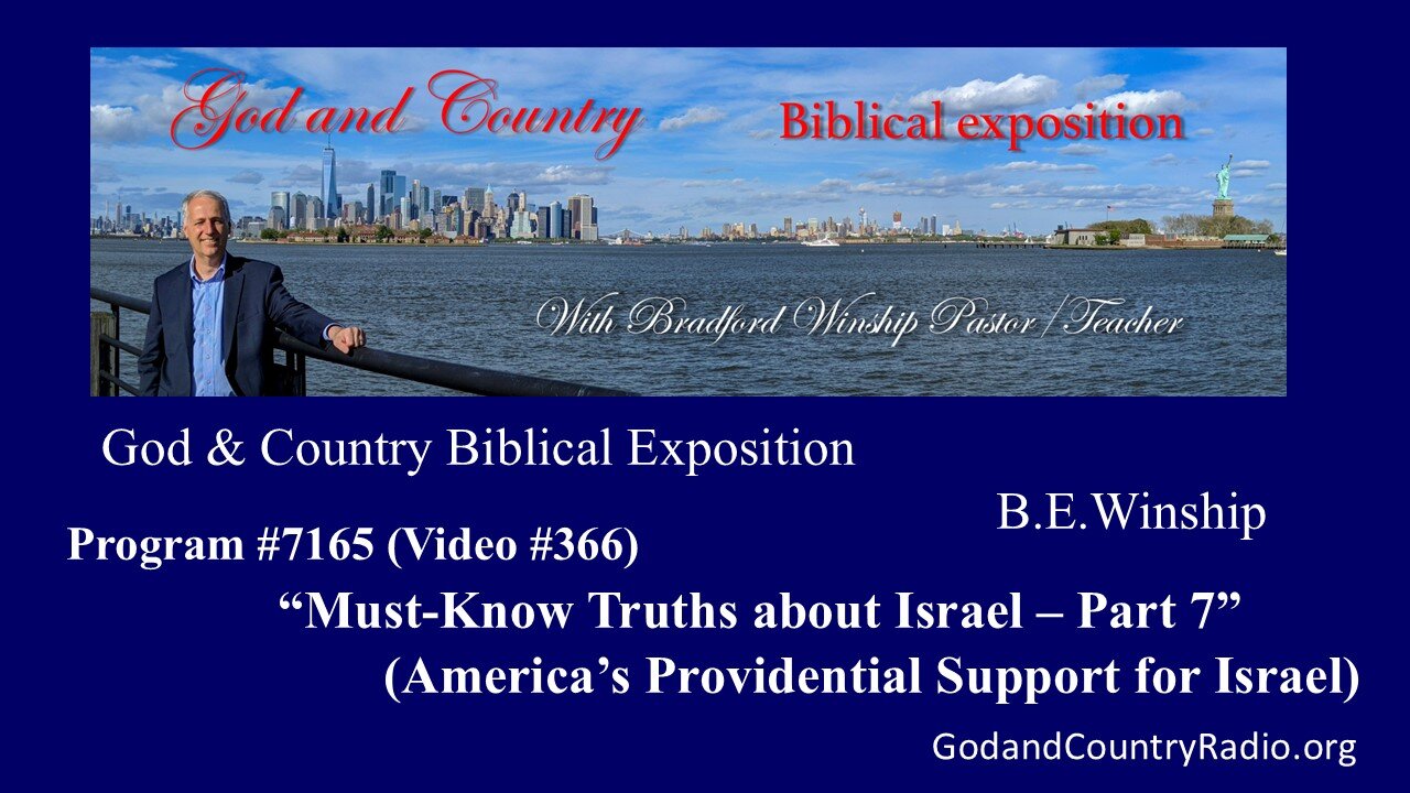 366 - Must-Know Truths About Israel - Part 7 - America's Support