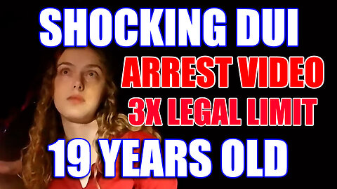 Shocking DUI Arrest Video of 19yr old Blows 3X Legal Limit at 0 23 BAC on Police Body cam!